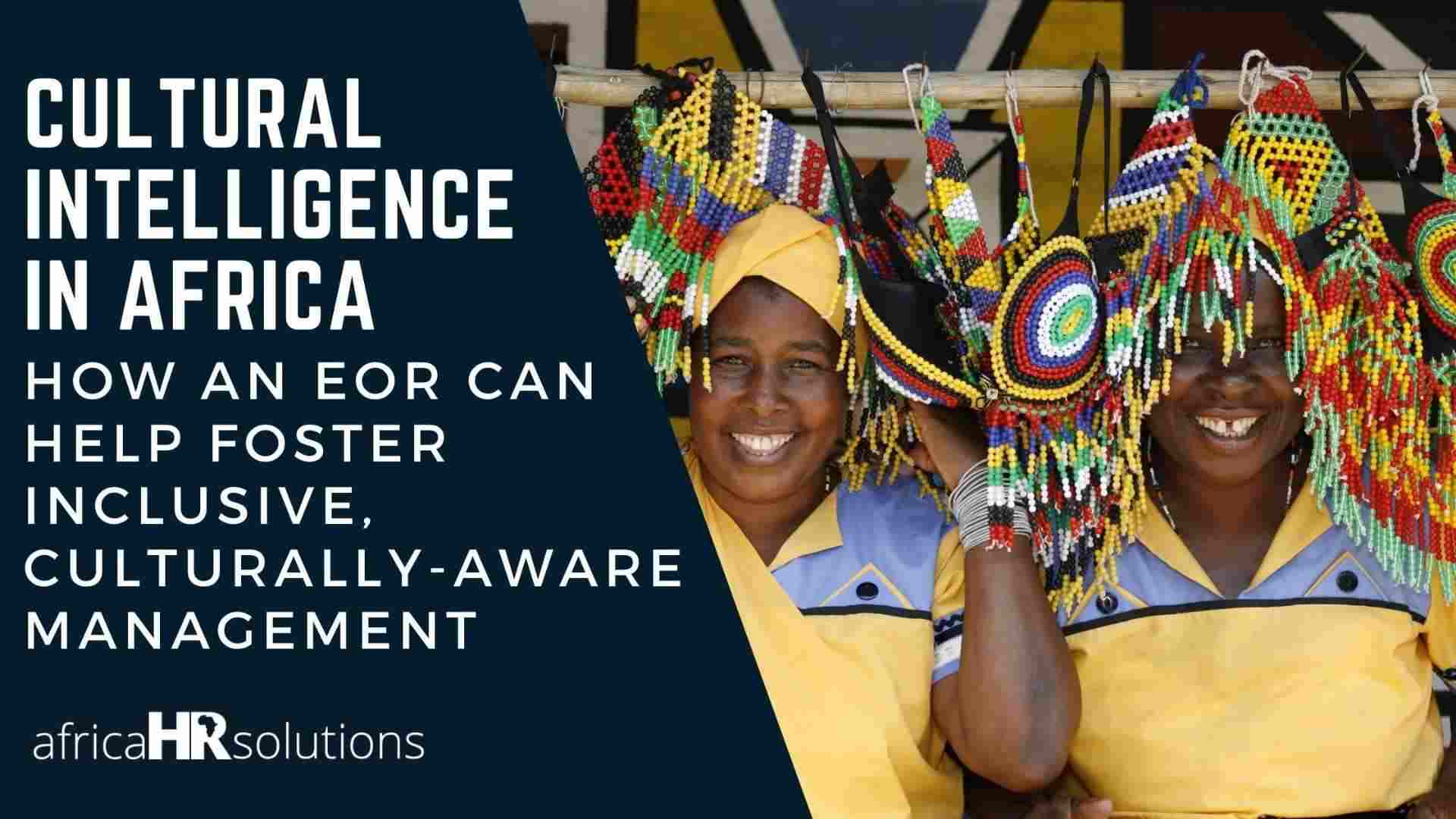 Cultural Intelligence in Africa