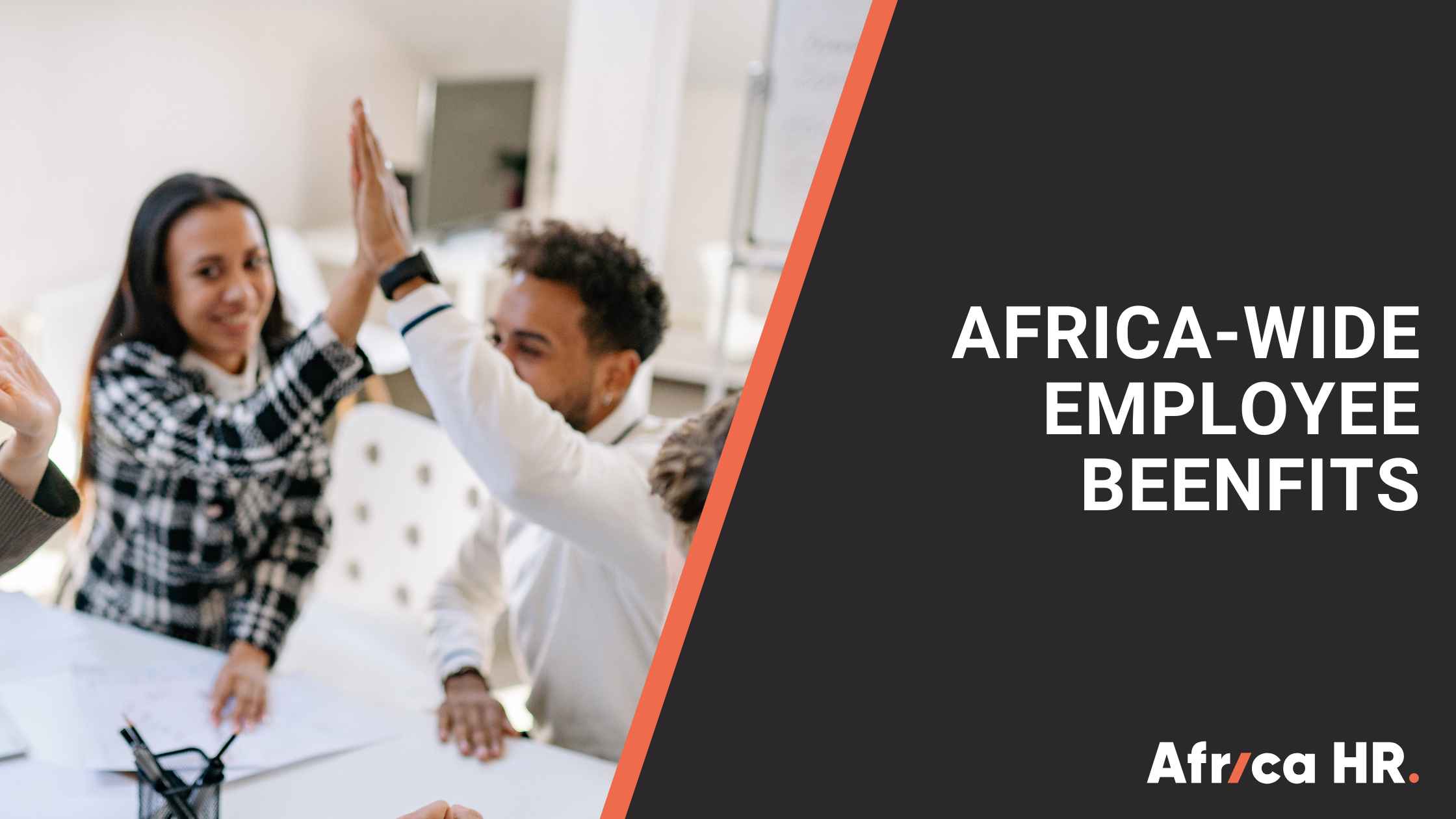 Africa-wide benefits: the risks, realities, and what most employers miss