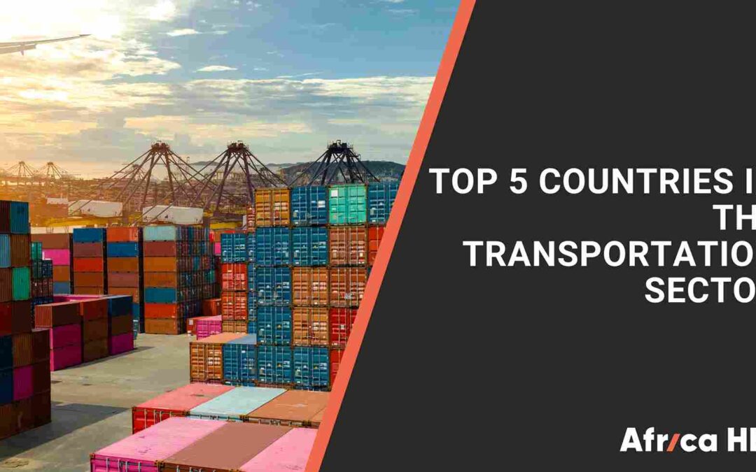 Africa’s Transportation Sector: 5 Countries Leading the Way