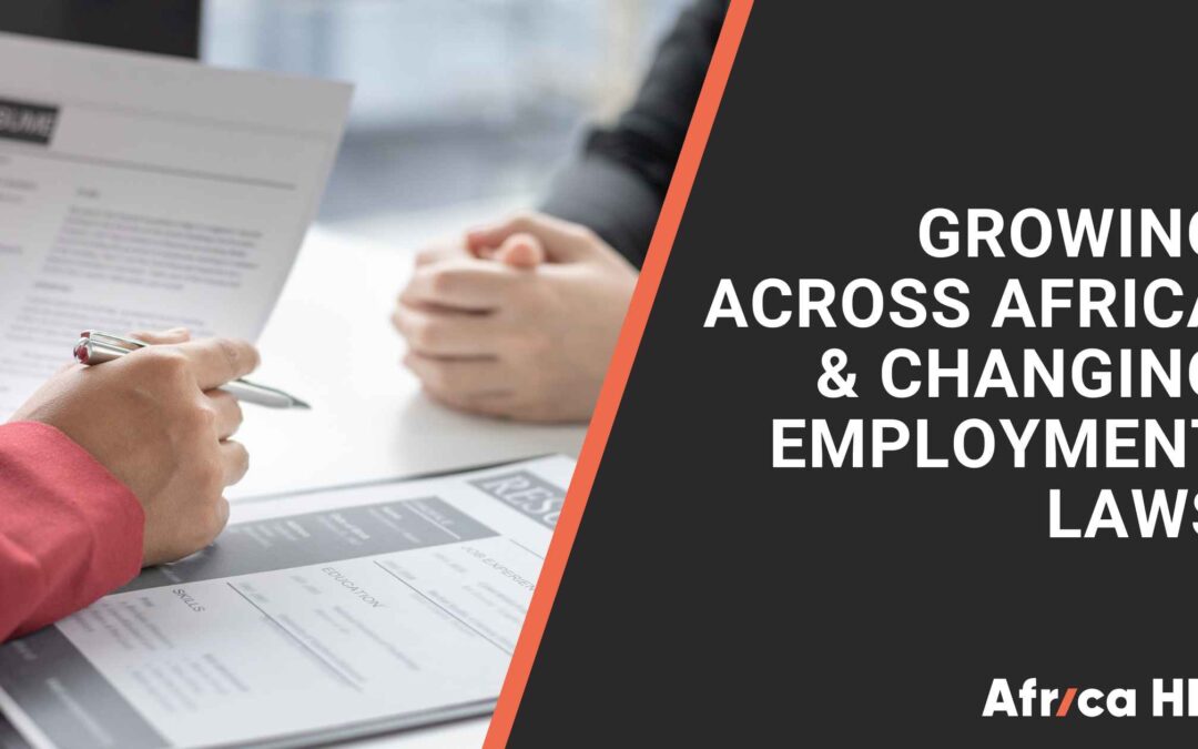 Growing across Africa means keeping up with changing employment laws
