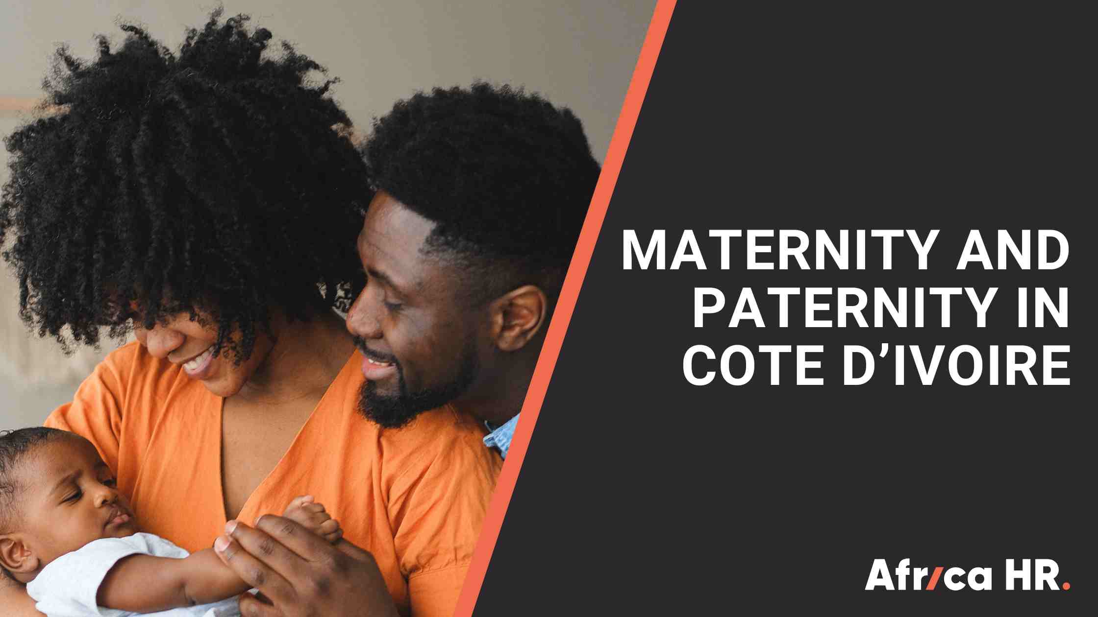 Blog visual for Maternity and Paternity in Cote d'Ivoire
