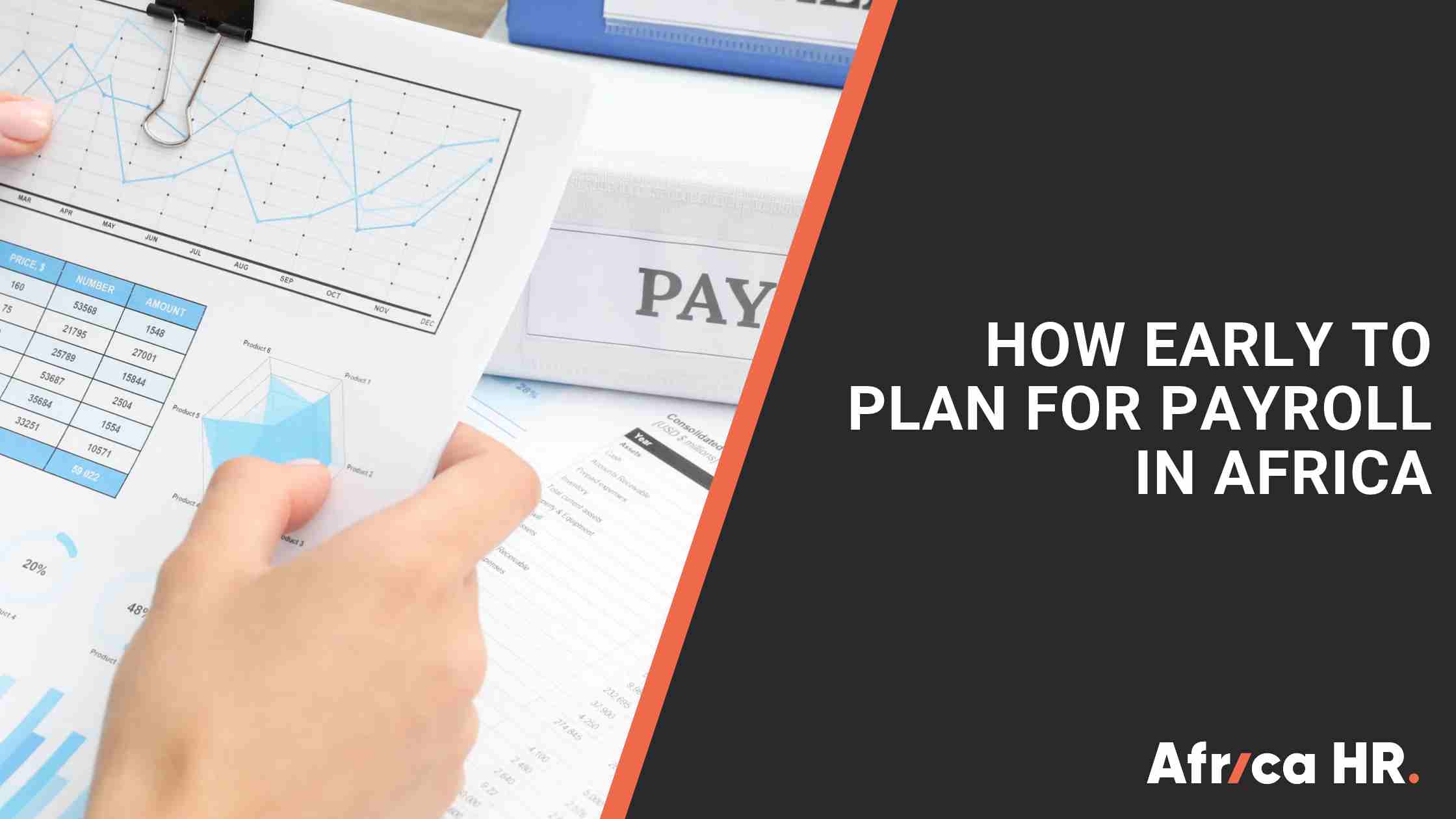 Blog visual for How in advance to plan for payroll in africa